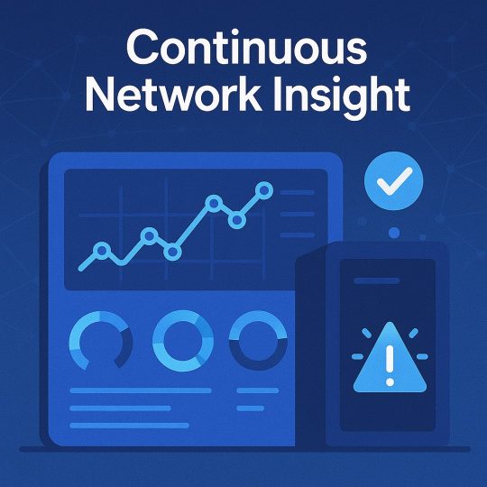 3 Continuous Network Insight